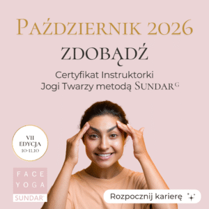 Kurs instruktorski jogi twarzy Sundar